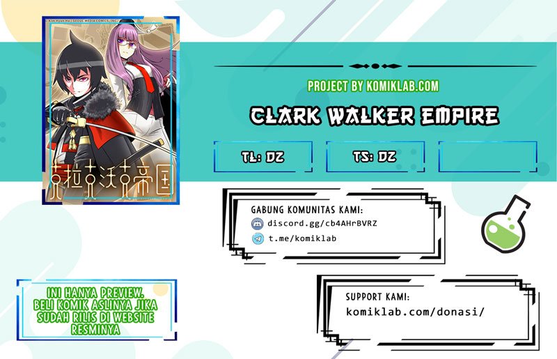 Baca Clark Walker Empire Chapter 0  - GudangKomik