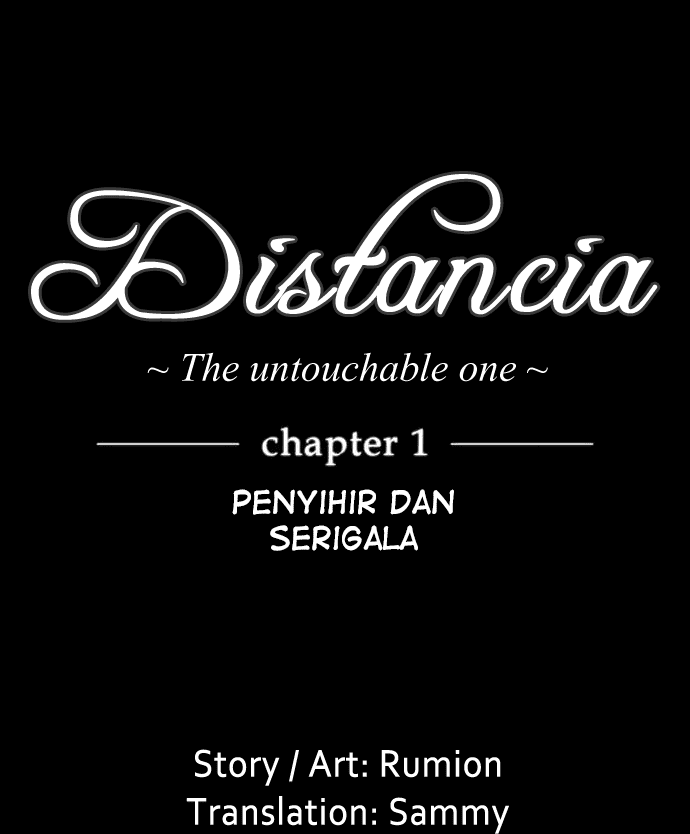 Baca Distancia ~ The Untouchable One Chapter 1  - GudangKomik