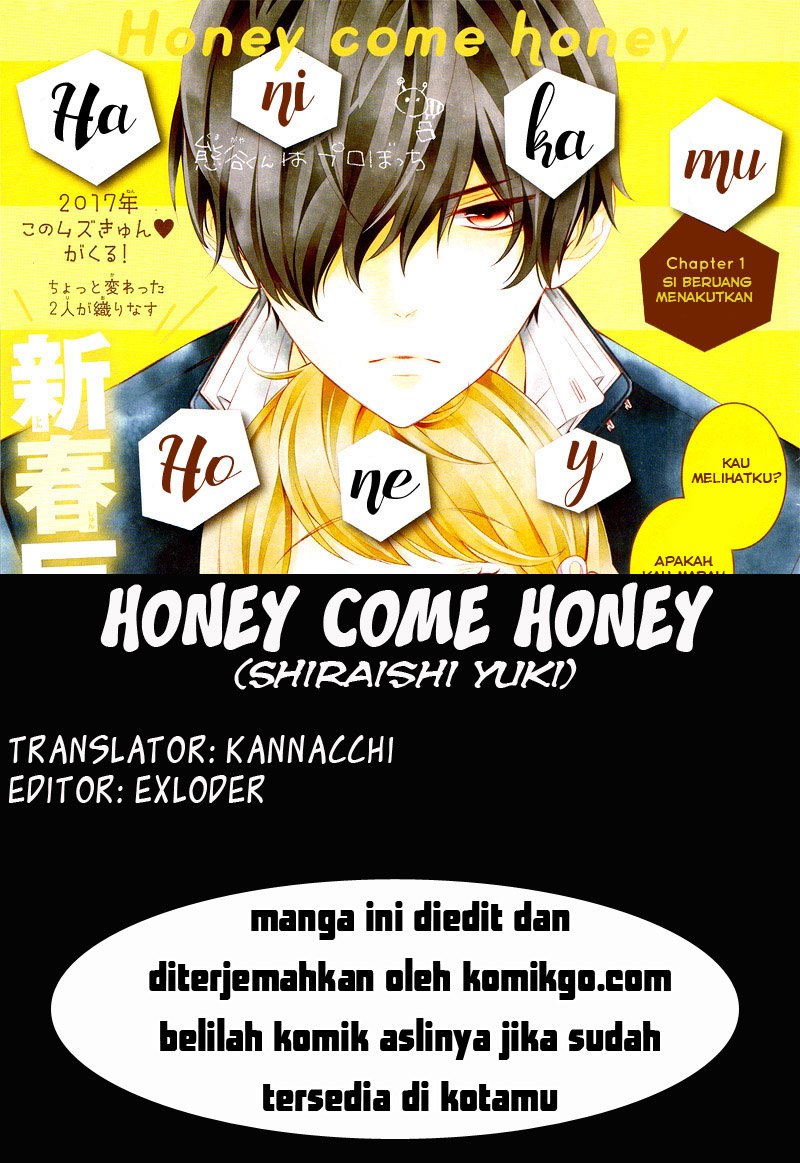 Baca Honey Come Honey Chapter 1  - GudangKomik