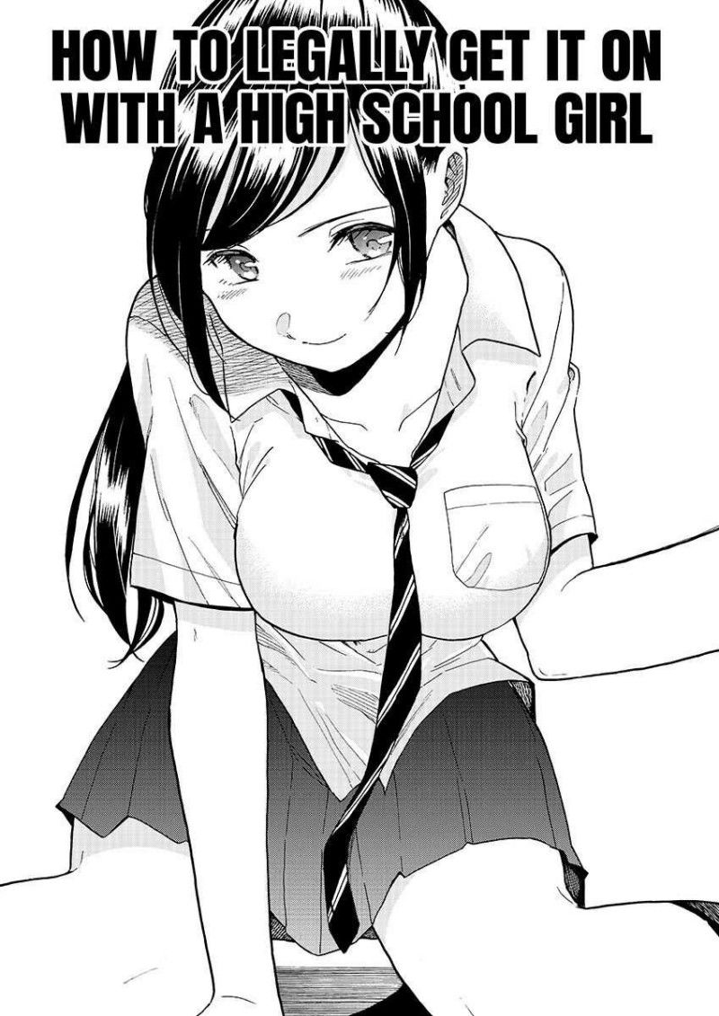 Baca How to Legally Get it on with a High School Girl Chapter 0  - GudangKomik