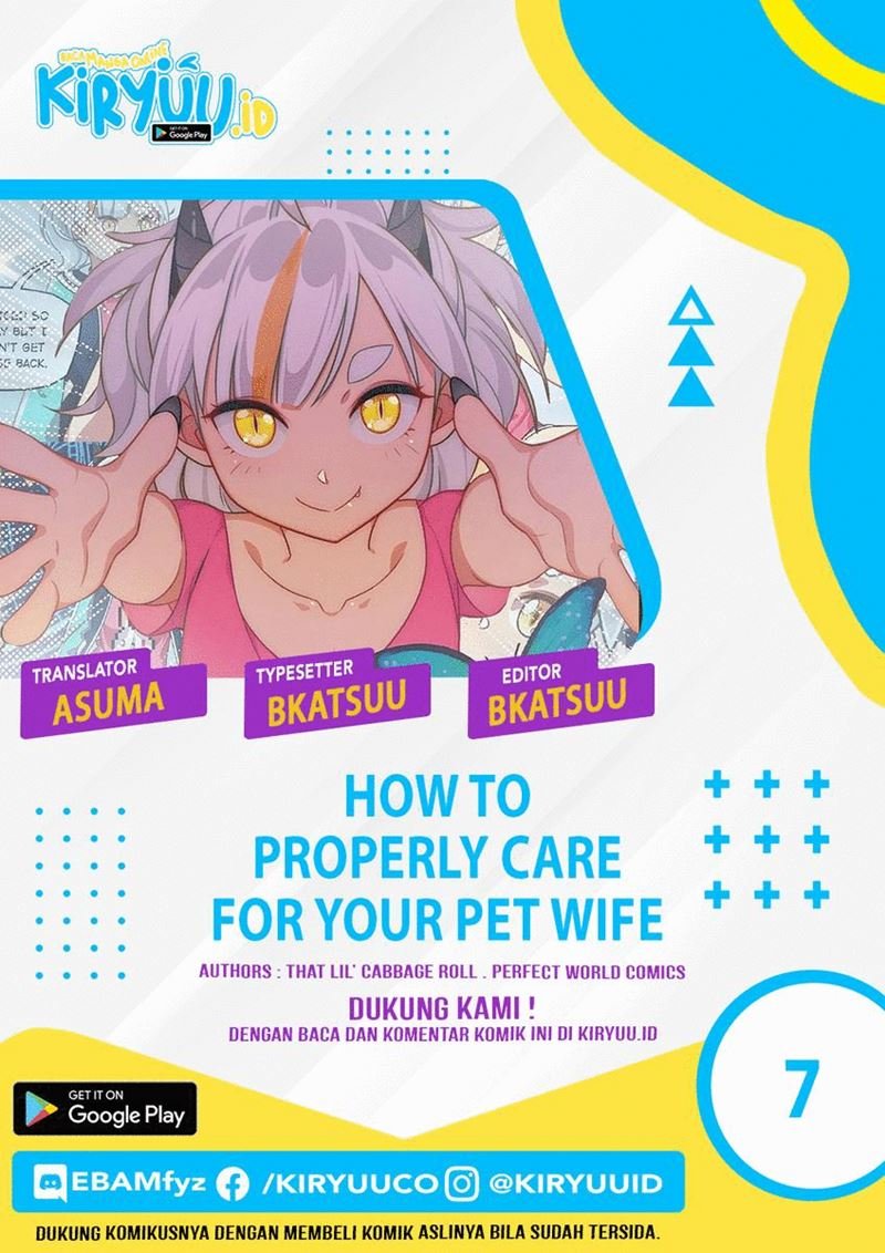 Baca How To Properly Care For Your Pet Wife Chapter 7  - GudangKomik