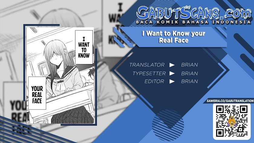 Baca I Want to Know Your Real Face Chapter 1  - GudangKomik