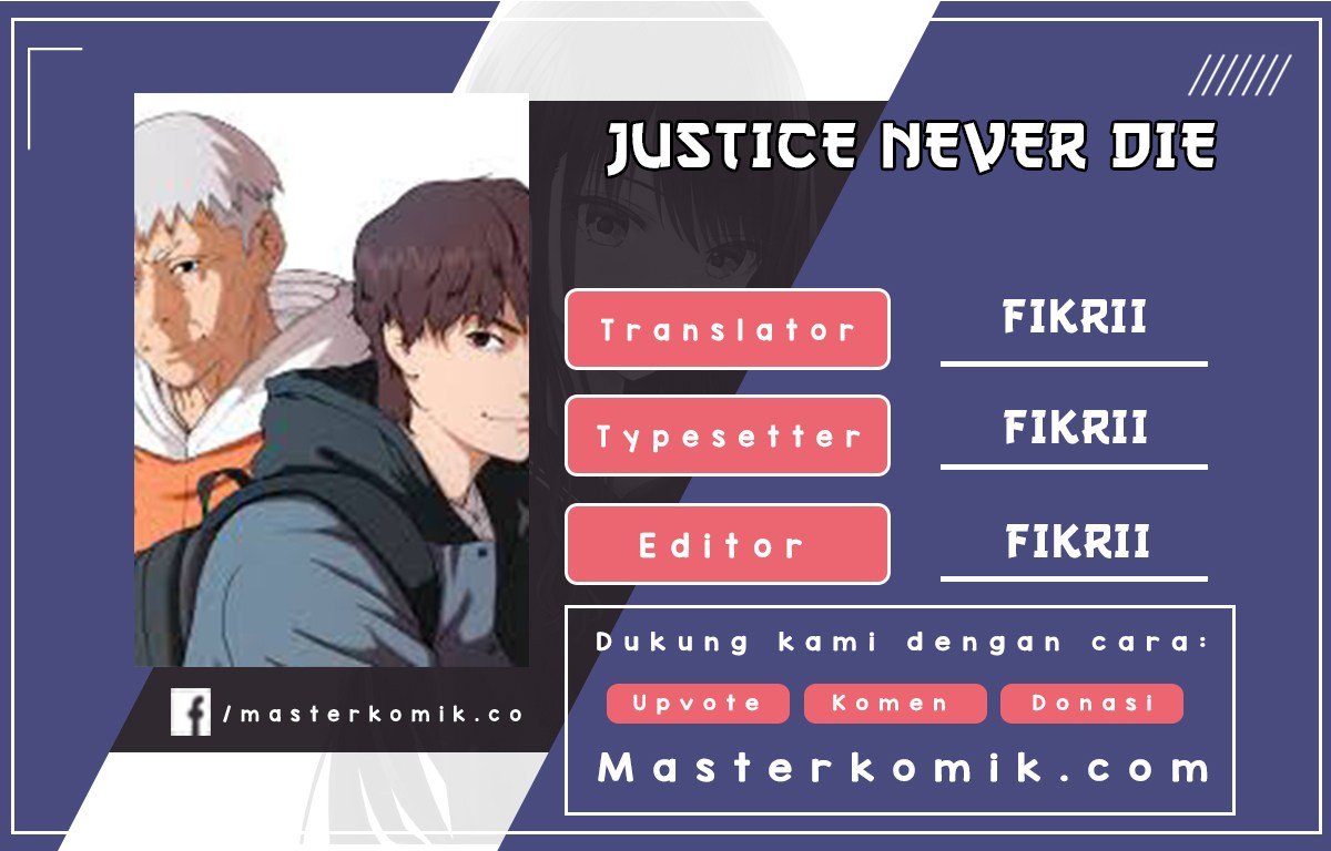 Baca Justice Never Die Chapter 1  - GudangKomik