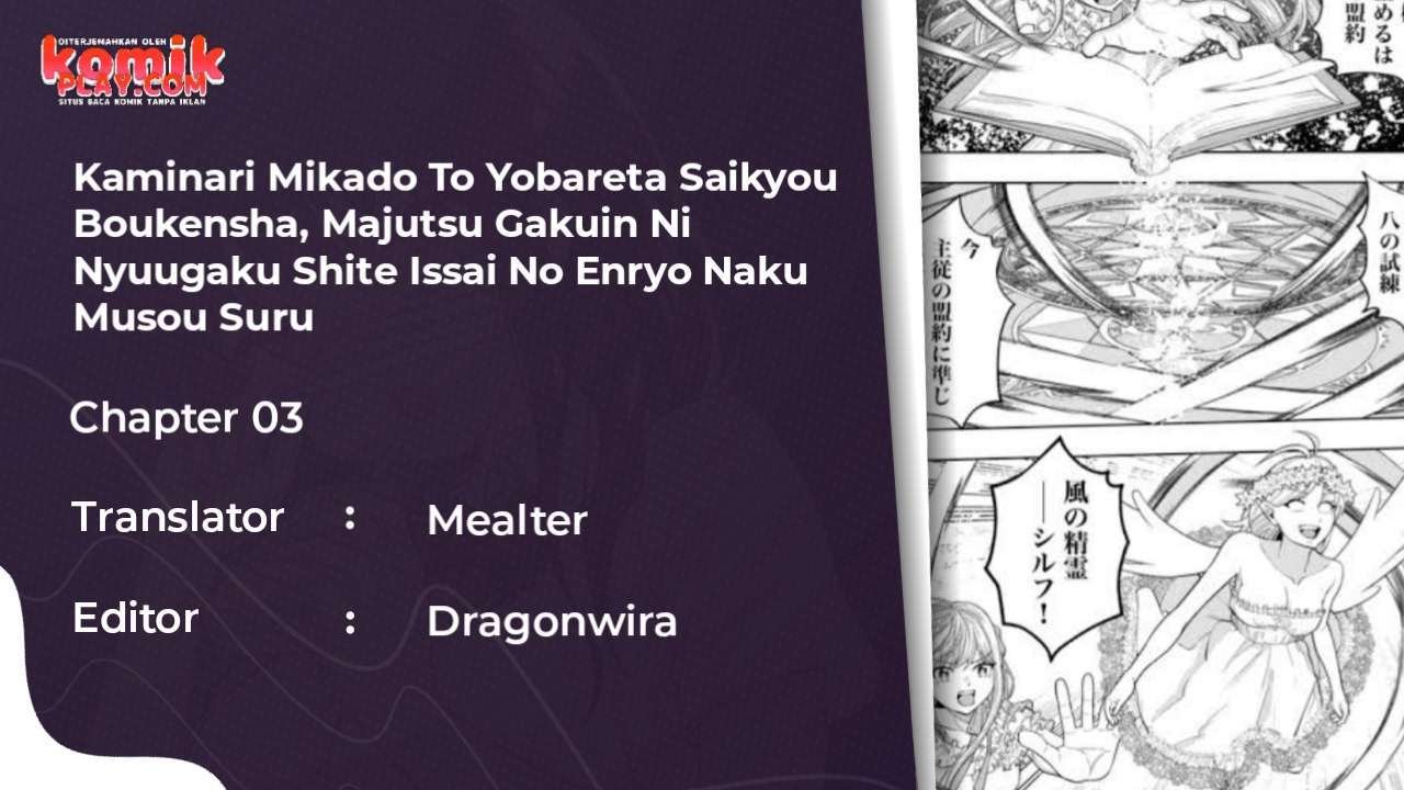 Baca Kaminari Mikado to Yobareta Saikyou Boukensha, Majutsu Gakuin ni Nyuugaku Shite Issai no Enryo naku Musou suru Chapter 3  - GudangKomik