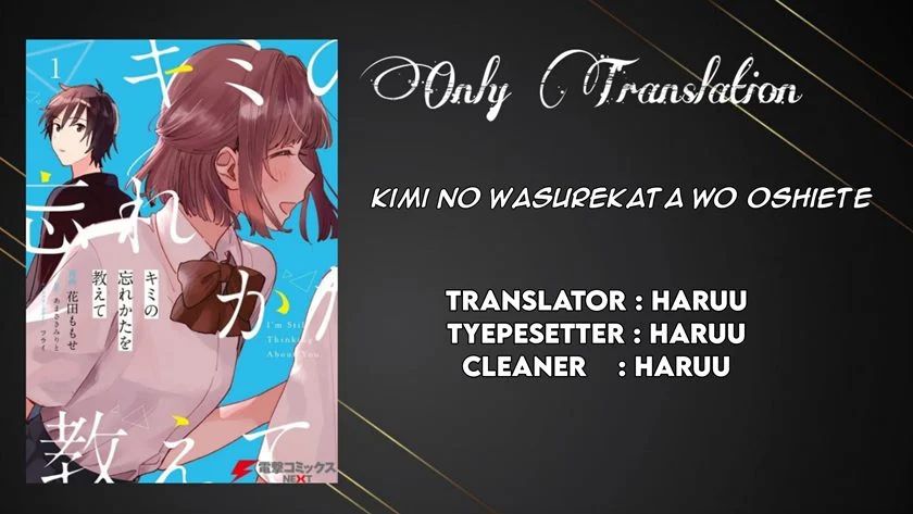 Baca Kimi no Wasurekata wo Oshiete Chapter 3  - GudangKomik