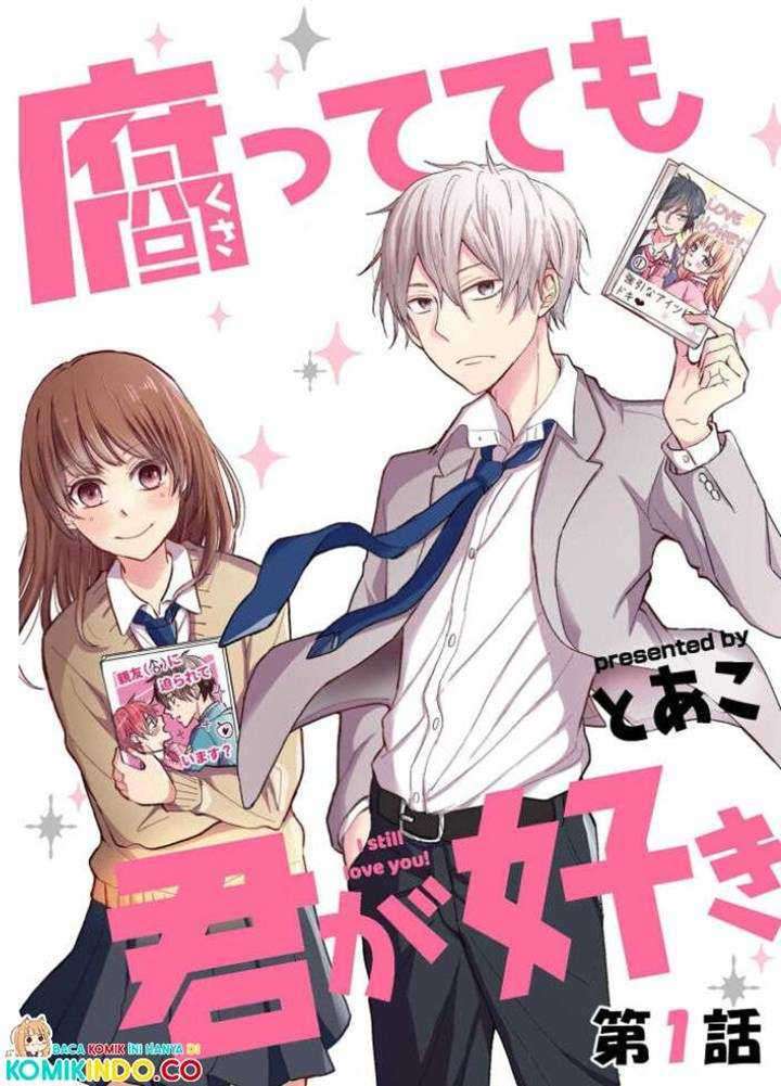 Baca Kusattetemo Kimi ga Suki Chapter 3  - GudangKomik