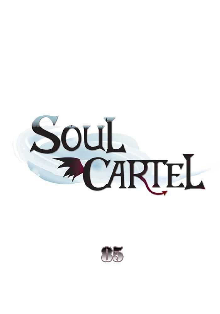 Baca Soul Cartel Chapter 85  - GudangKomik