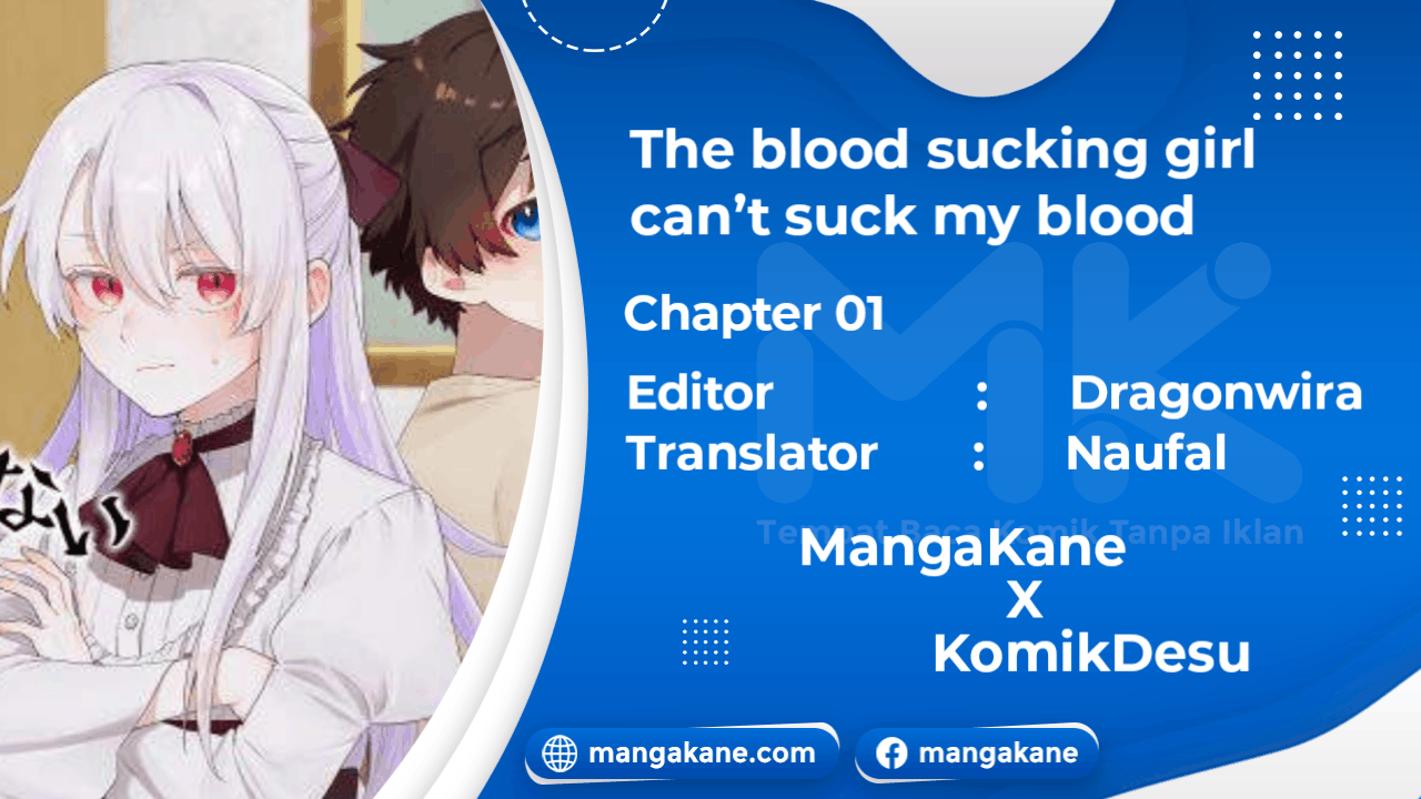 Baca The Blood Sucking Girl Can’t Suck My Blood (Kyuuketsu Reijou wa Boku no Chi wo Suenai) Chapter 1  - GudangKomik