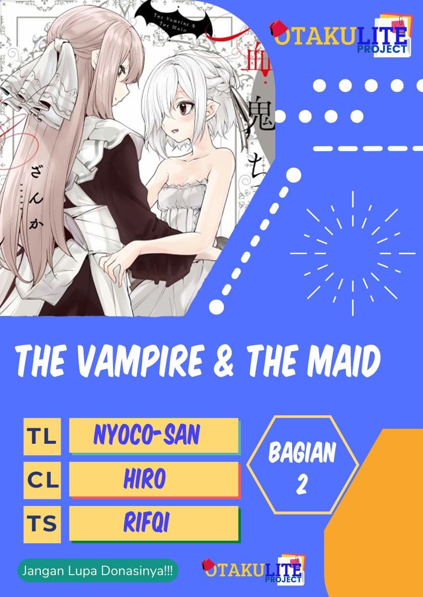 Baca The Vampire & The Maid Chapter 2  - GudangKomik