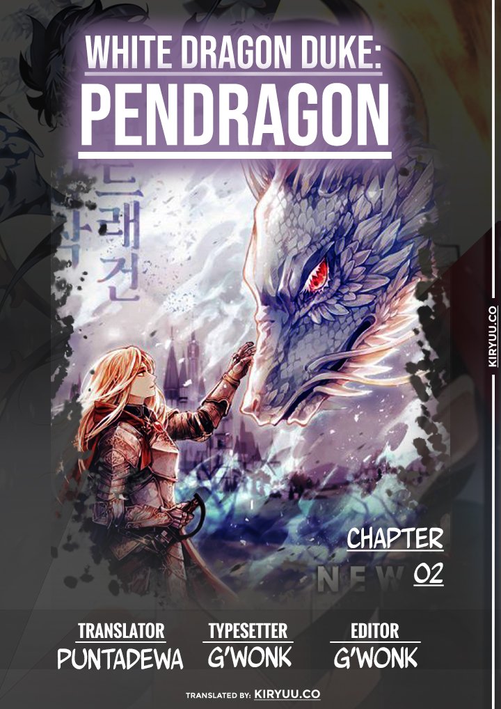 Baca White Dragon Duke: Pendragon (Duke Pendragon) Chapter 2  - GudangKomik